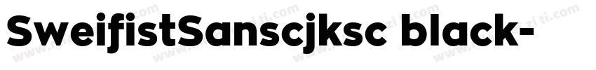 SweifistSanscjksc black字体转换